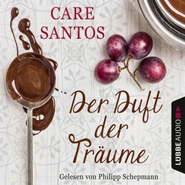 Hörbuch Der Duft der Träume  - Autor Care Santos   - gelesen von Philipp Schepmann