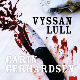 Hörbuch Vyssan lull  - Autor Carin Gerhardsen   - gelesen von Schauspielergruppe