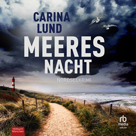 Hörbuch Meeresnacht  - Autor Carina Lund   - gelesen von Madeleine Coco Sanders.