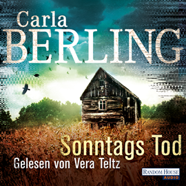 Hörbuch Sonntags Tod  - Autor Carla Berling   - gelesen von Vera Teltz