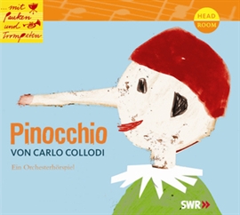 Hörbuch Pinocchio  - Autor Carlo Collodi   - gelesen von Schauspielergruppe