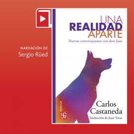 Hörbuch Una realidad aparte  - Autor Carlos Castaneda   - gelesen von Sergio Rüed