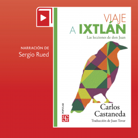 Hörbuch Viaje a Ixtlán  - Autor Carlos Castaneda   - gelesen von Sergio Gutiérrez Sánchez Rüed