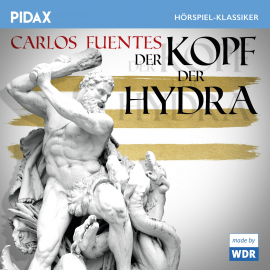 Hörbuch Der Kopf der Hydra  - Autor Carlos Fuentes   - gelesen von Schauspielergruppe
