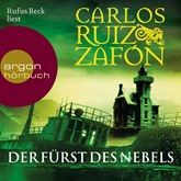 Hörbuch Der Fürst des Nebels  - Autor Carlos Ruiz Zafón   - gelesen von Rufus Beck