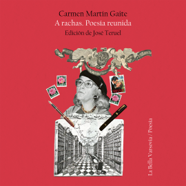 Hörbuch A rachas  - Autor Carmen Martín Gaite   - gelesen von Carmen Martín Gaite