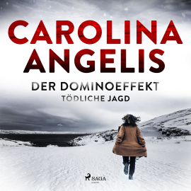 Hörbuch Der Dominoeffekt - tödliche Jagd  - Autor Carolina Angelis   - gelesen von Jutta Seifert