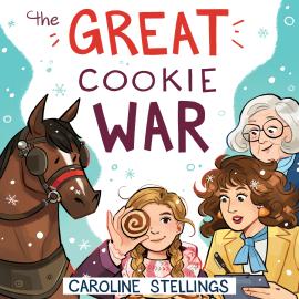 Hörbuch The Great Cookie War (Unabridged)  - Autor Caroline Stellings   - gelesen von Christine Brubaker