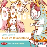 Hörbuch Alice im Wunderland  - Autor Carroll Lewis   - gelesen von Schauspielergruppe