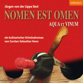 Hörbuch Nomen est Omen  - Autor Carsten Sebastian Henn   - gelesen von Jürgen von der Lippe