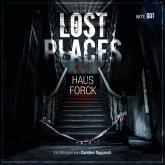 Lost Places, Akte 001: Haus Forck