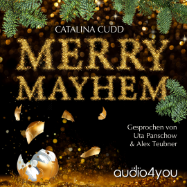 Hörbuch Merry Mayhem  - Autor Catalina Cudd   - gelesen von Schauspielergruppe