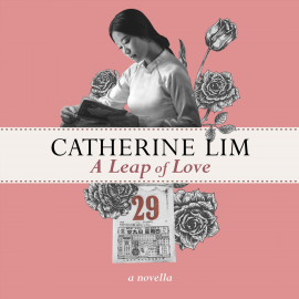 Hörbuch A Leap of Love  - Autor Catherine Lim   - gelesen von Millicent Wong