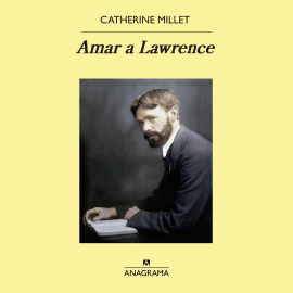 Hörbuch Amar a Lawrence  - Autor Catherine Millet   - gelesen von Andrea Castellanos