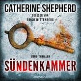 Hörbuch Sündenkammer (Zons-Thriller 9)  - Autor Catherine Shepherd   - gelesen von Erich Wittenberg