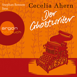 Hörbuch Der Ghostwriter - Novelle  - Autor Cecelia Ahern   - gelesen von Stephan Benson
