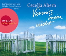 Hörbuch Vermiss mein nicht  - Autor Cecelia Ahern   - gelesen von Schauspielergruppe