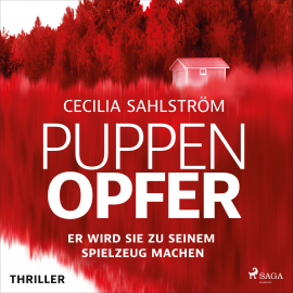 Hörbuch Puppenopfer  - Autor Cecilia Sahlström   - gelesen von Kaja Sesterhenn