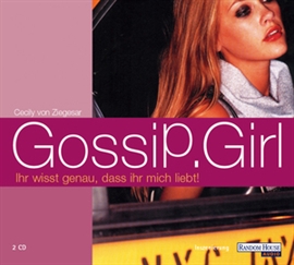 Hörbuch Gossip Girl 2  - Autor Cecily von Ziegesar   - gelesen von Schauspielergruppe