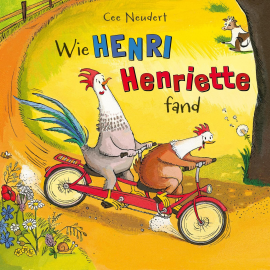 Hörbuch Henri und Henriette: Wie Henri Henriette fand  - Autor Cee Neudert   - gelesen von Julian Horeyseck