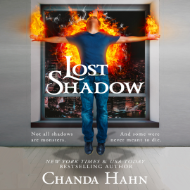 Hörbuch Lost Shadow  - Autor Chanda Hahn   - gelesen von Stephanie Willis