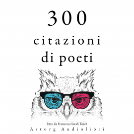 Hörbuch 300 citazioni di poeti  - Autor Charles Baudelaire   - gelesen von Francesca Sarah Toich