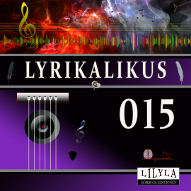 Hörbuch Lyrikalikus 015  - Autor Charles Baudelaire   - gelesen von Schauspielergruppe