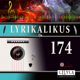 Hörbuch Lyrikalikus 174  - Autor Charles Baudelaire   - gelesen von Schauspielergruppe