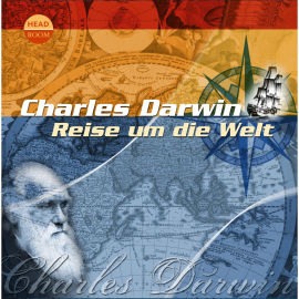 Hörbuch Charles Darwin - Reise um die Welt  - Autor Charles Darwin   - gelesen von Schauspielergruppe