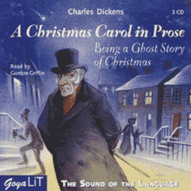 Hörbuch A Christmas Carol in Prose  - Autor Charles Dickens   - gelesen von Gordon Griffin