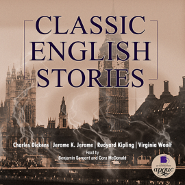 Hörbuch Classic english stories  - Autor Charles Dickens   - gelesen von Schauspielergruppe