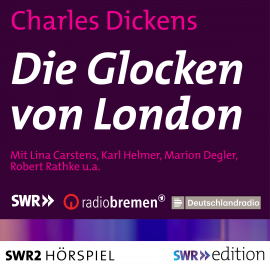Hörbuch Die Glocken von London  - Autor Charles Dickens   - gelesen von Schauspielergruppe