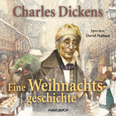 Hörbuch Eine Weihnachtsgeschichte (ungekürzt)  - Autor Charles Dickens   - gelesen von David Nathan