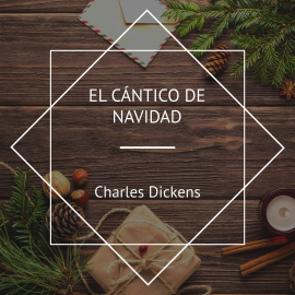 Hörbuch El Cántico de Navidad  - Autor Charles Dickens   - gelesen von Epachuko