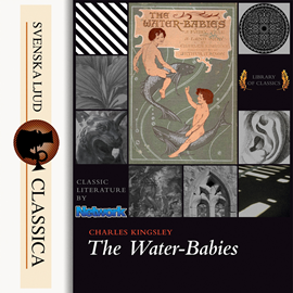 Hörbuch The Water-Babies  - Autor Charles Kingsley   - gelesen von Cori Samuel