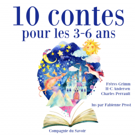 Hörbuch 10 contes pour les 3-6 ans  - Autor Charles Perrault   - gelesen von Fabienne Prost
