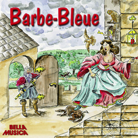 Hörbuch Barbe Bleue  - Autor Charles Perrault   - gelesen von Schauspielergruppe