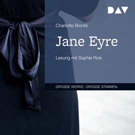 Hörbuch Jane Eyre  - Autor Charlotte Brontë   - gelesen von Sophie Rois