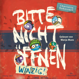Hörbuch Winzig!  - Autor Charlotte Habersack   - gelesen von Wanja Mues