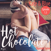 Hot Chocolate: Kate & Blue (L.A. Roommates Episode 1.3)