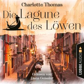 Hörbuch Die Lagune des Löwen (Gekürzt)  - Autor Charlotte Thomas   - gelesen von Dana Geissler