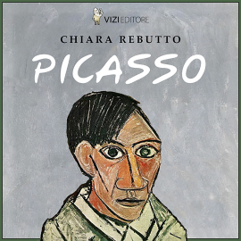Hörbuch Picasso  - Autor Chiara Rebutto   - gelesen von William Angiuli