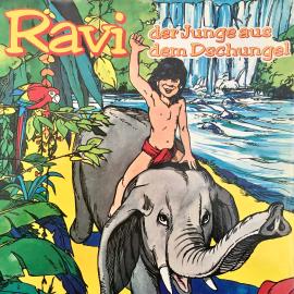 Hörbuch Ravi, Der Junge aus dem Dschungel  - Autor Chris Bohlmann   - gelesen von Schauspielergruppe