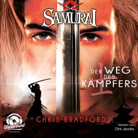 Hörbuch Der Weg des Kämpfers - Samurai, Band 1 (ungekürzt)  - Autor Chris Bradford   - gelesen von Dirk Jacobs