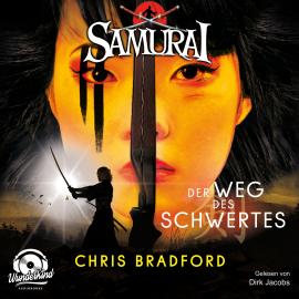 Hörbuch Der Weg des Schwertes - Samurai, Band 2 (ungekürzt)  - Autor Chris Bradford   - gelesen von Dirk Jacobs