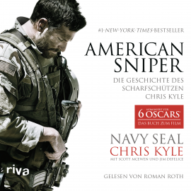 Hörbuch American Sniper  - Autor Chris Kyle   - gelesen von Roman Roth