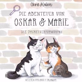 Hörbuch Die Dackelverschwörung - Die Abenteuer von Oskar & Marie, Band 1 (ungekürzt)  - Autor Chris Malea   - gelesen von Anni C. Salander