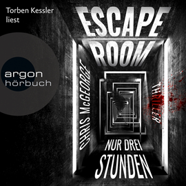 Hörbuch Escape Room - Nur drei Stunden  - Autor Chris McGeorge   - gelesen von Torben Kessler