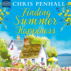 Hörbuch Finding Summer Happiness  - Autor Chris Penhall   - gelesen von Claire Morgan