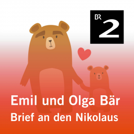 Hörbuch Emil und Olga Bär: Brief an den Nikolaus  - Autor Christa Kemper   - gelesen von Monika Schwarz